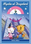 Mystie et Dagobert en Amérique - livre enfant