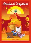 Mystie et Dagobert en Chine - livre enfant